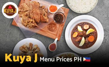 Kuya J Philippines Menu Price
