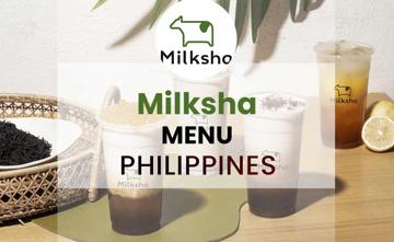 Milksha Philippines Menu Price