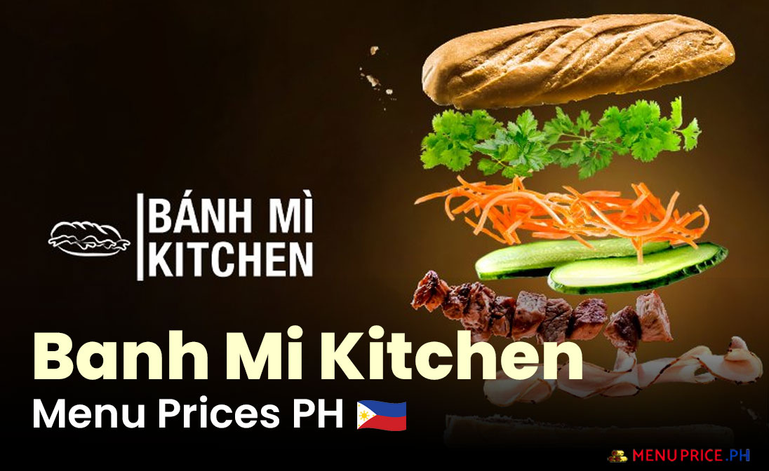 Banh Mi Kitchen Menu Prices Philippines 2025