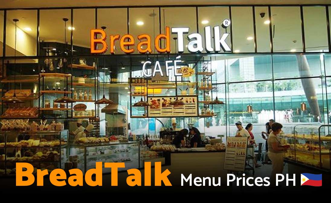 BreadTalk Menu Prices Philippines 2024