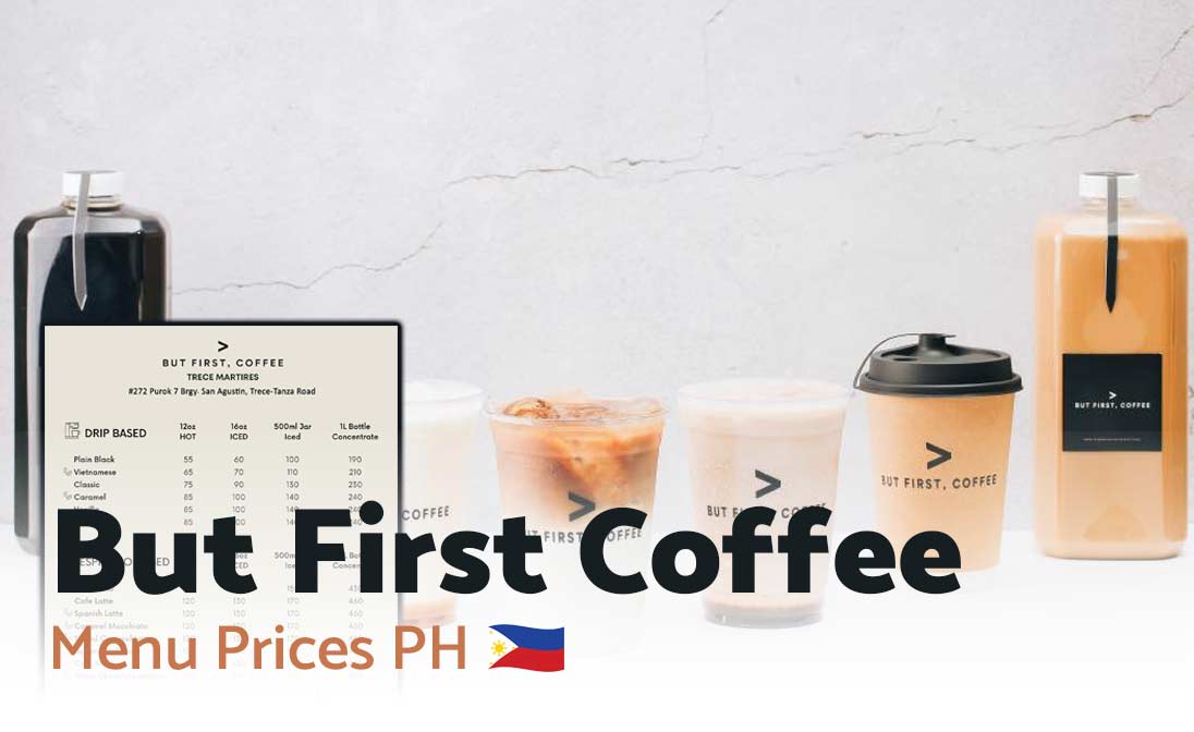 But First Coffee Menu Prices Philippines 2024