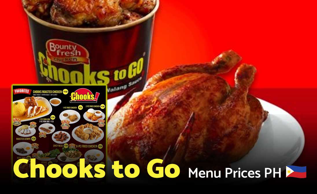 Chooks to Go Menu Prices Philippines 2025