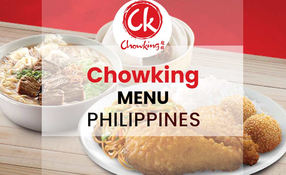 Chowking Menu Prices Philippines 2025