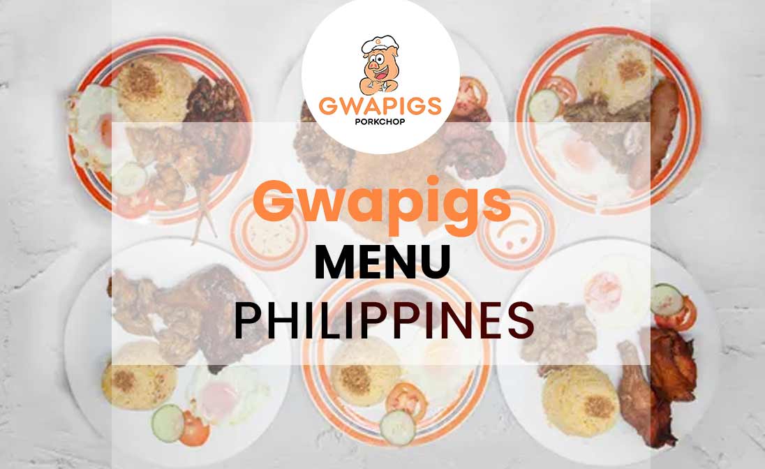 Gwapigs Menu Prices Philippines 2025