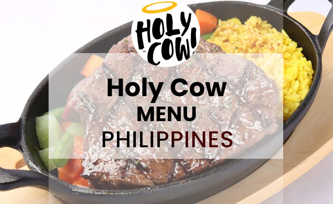 Holy Cow Menu Prices Philippines 2025