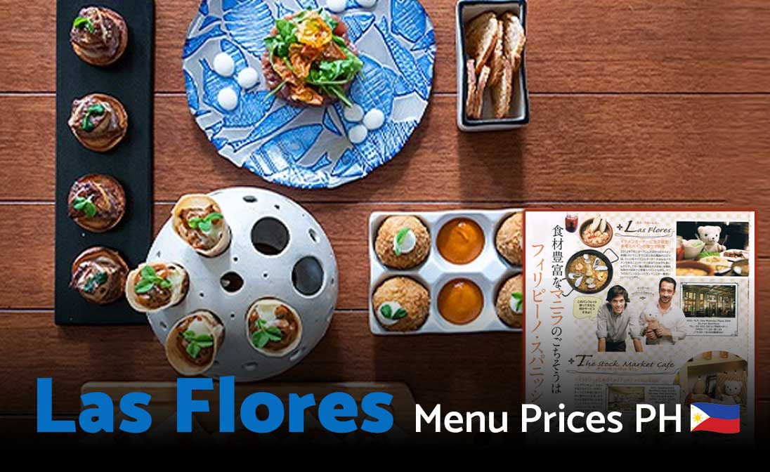 Las Flores Menu Prices Philippines 2025