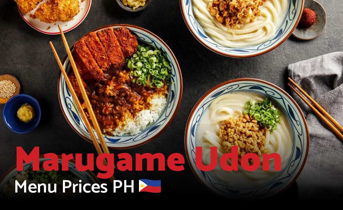 Marugame Udon Menu Prices Philippines 2025