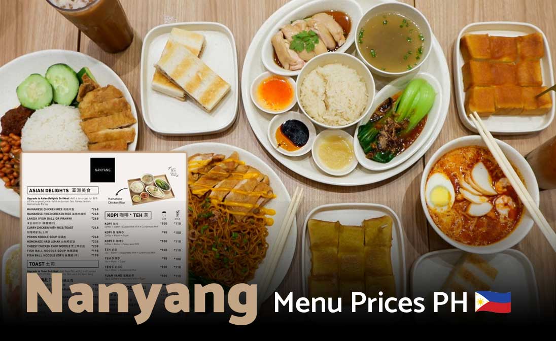 Nanyang Menu Prices Philippines 2025