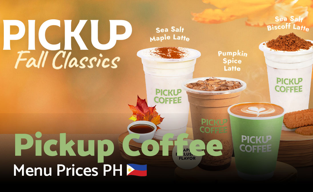 Pickup Coffee Menu Prices Philippines 2025