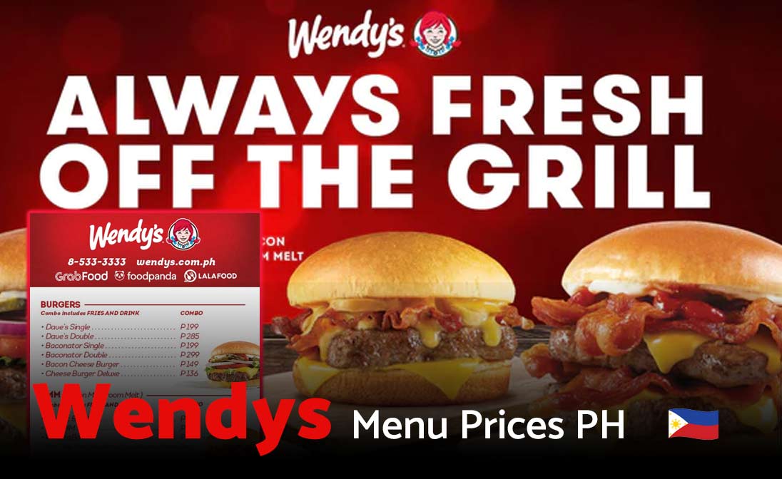 Wendy's Menu Prices Philippines 2025