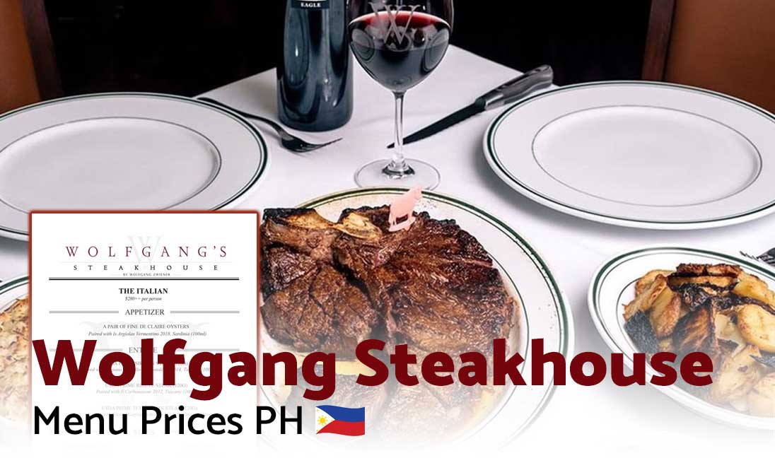 Wolfgang Steakhouse Menu Prices Philippines 2025
