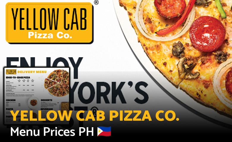 Yellow Cab Pizza Co. Menu Prices Philippines 2025